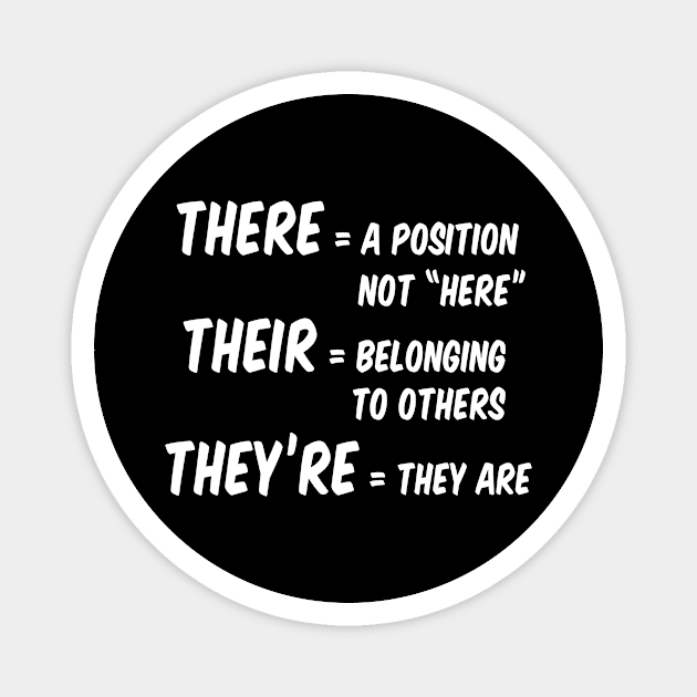 There Their They're Magnet by epiclovedesigns